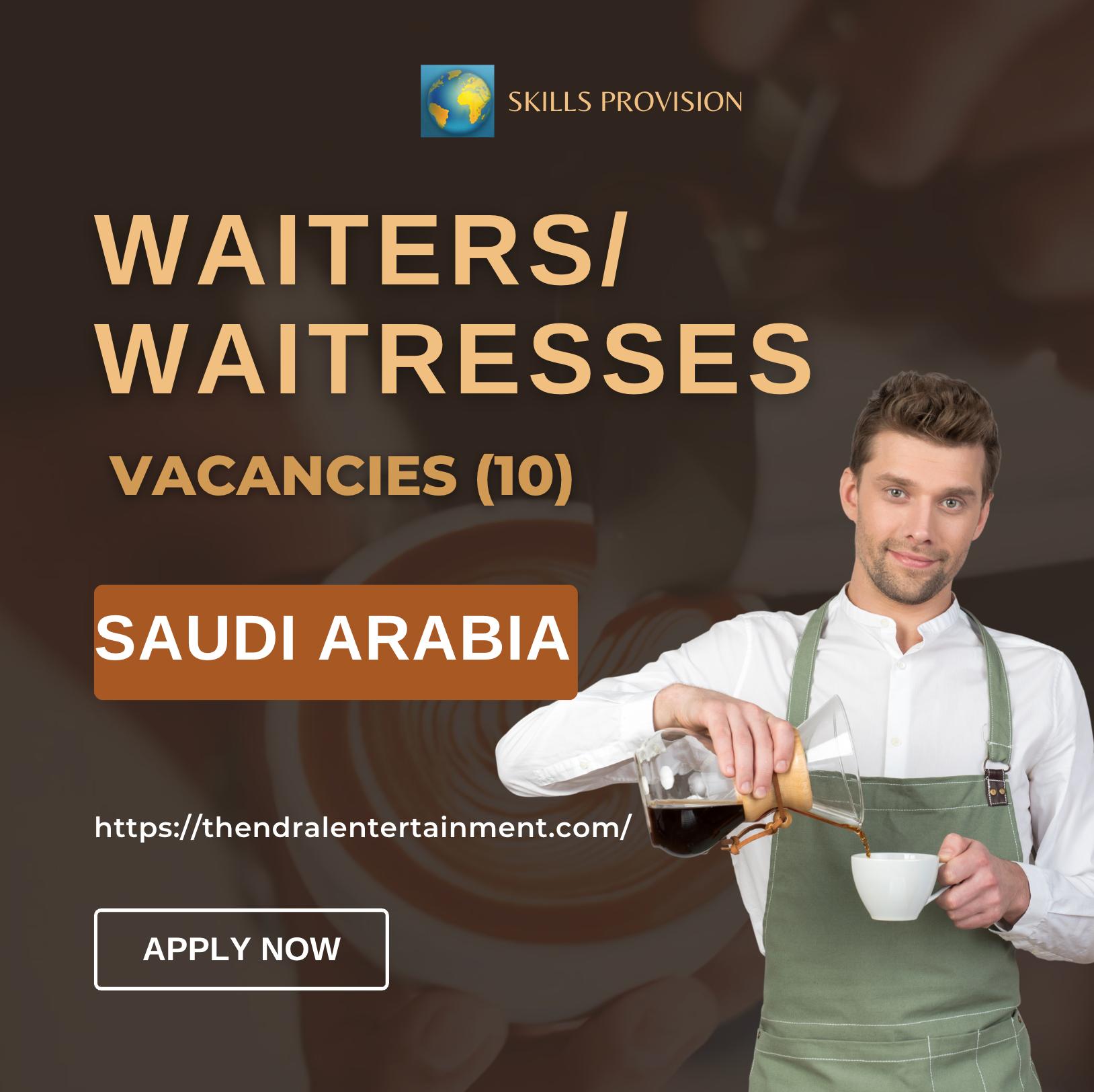 Waiter Jobs in Saudi Arabia 2025 – Exciting Hospitality Careers Skills Provision Hiring