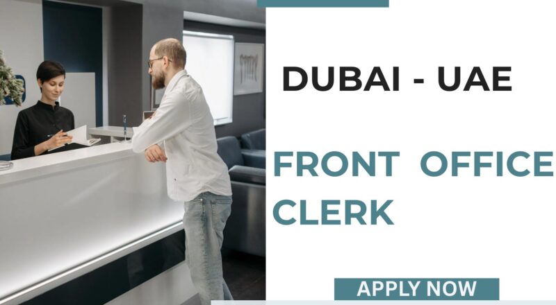 Hilton Careers 2025 – Join Front Office Clerk Job in Dubai Now