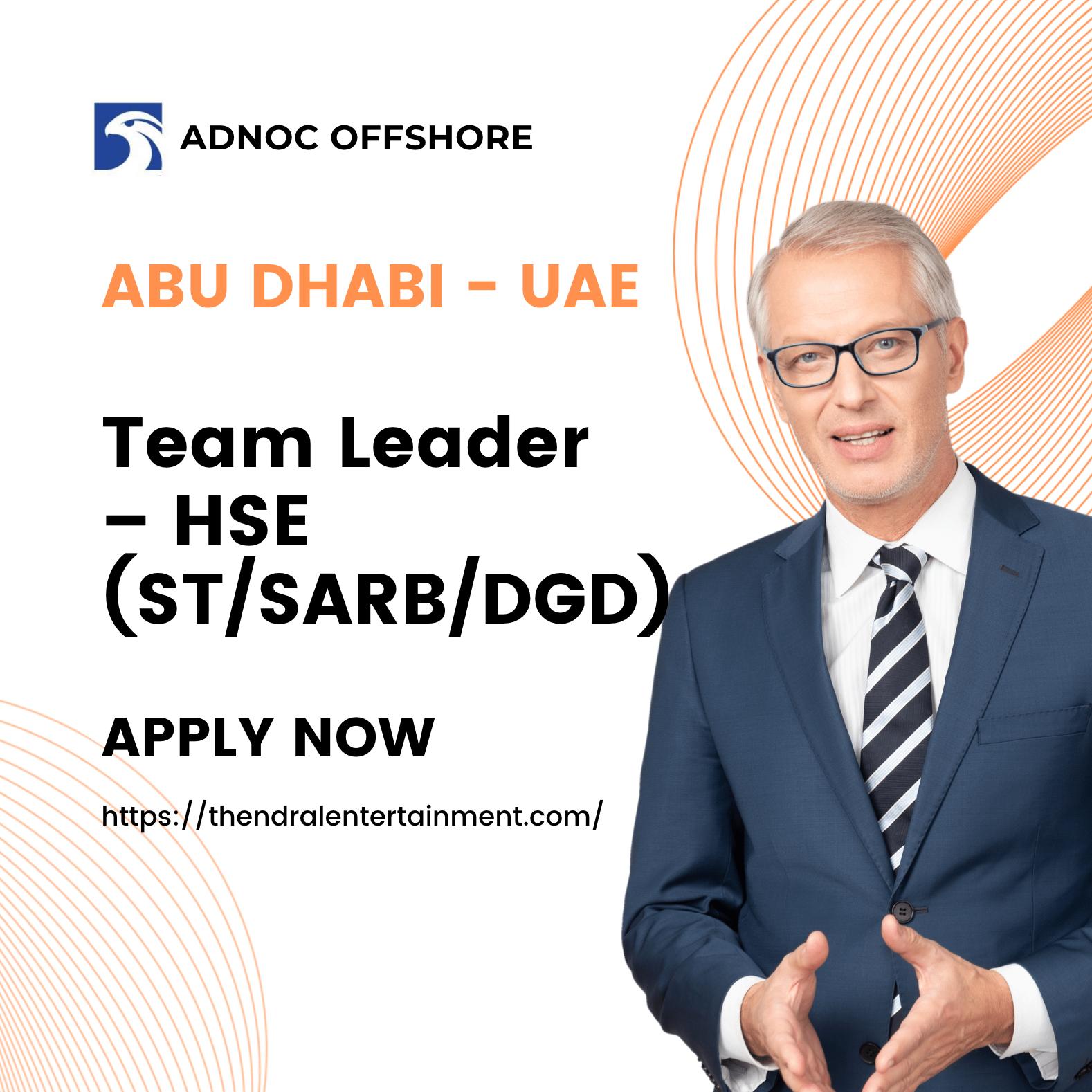 UAE Oil and Gas Jobs 2025 – Lead HSE Excellence with ADNOC Offshore Now