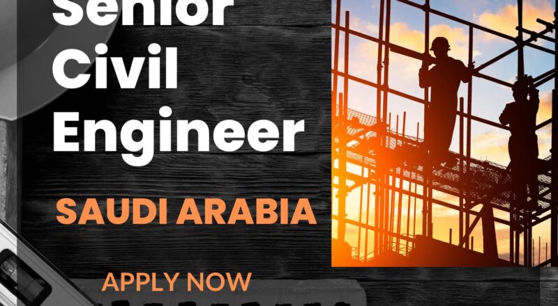 Senior Civil Engineer Jobs Saudi Arabia 2025 – Join DAR Engineering for Landmark Power Projects Now