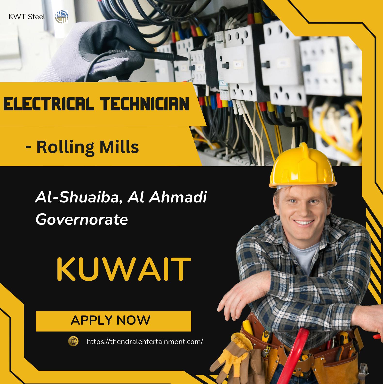Electrical Technician Jobs in Kuwait 2025 – Join KWT Steel Rolling Mills Today
