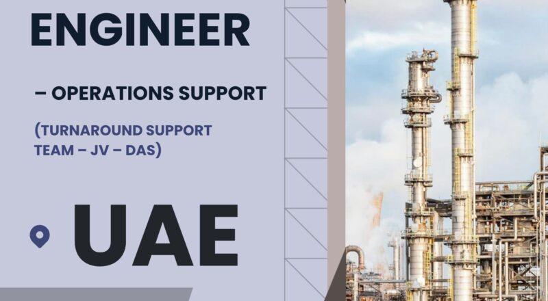 UAE Oil and Gas Jobs 2025 – Senior Engineer Operations Support at ADNOC | Apply Now