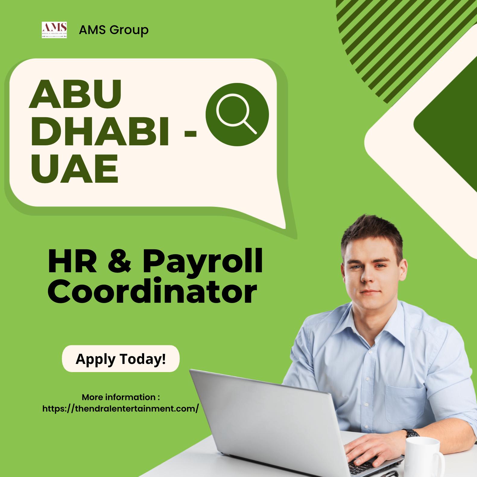 HR Jobs UAE 2025 – Join HR & Payroll Coordinator Role in Abu Dhabi at AMS Group Now