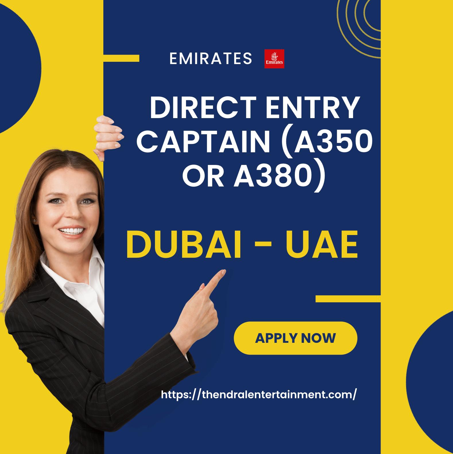 Pilot Jobs Dubai 2025 – Direct Entry Captain Role at Emirates with High Tax Free Salary