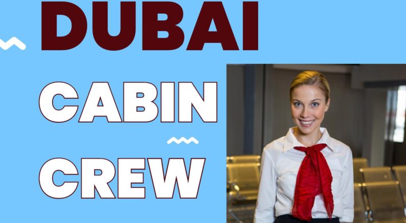 Emirates Cabin Crew Jobs 2025 – Travel the World with Elite Training & Style