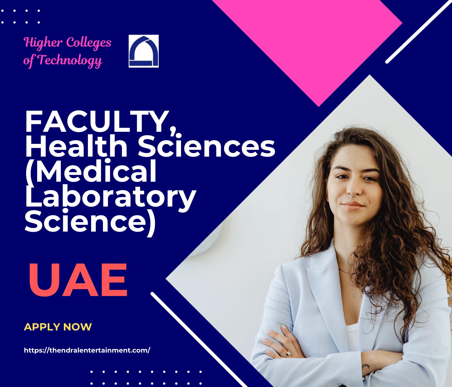 HCT Careers 2025 – Join Faculty Job in Health Sciences (Medical Laboratory Science) Now