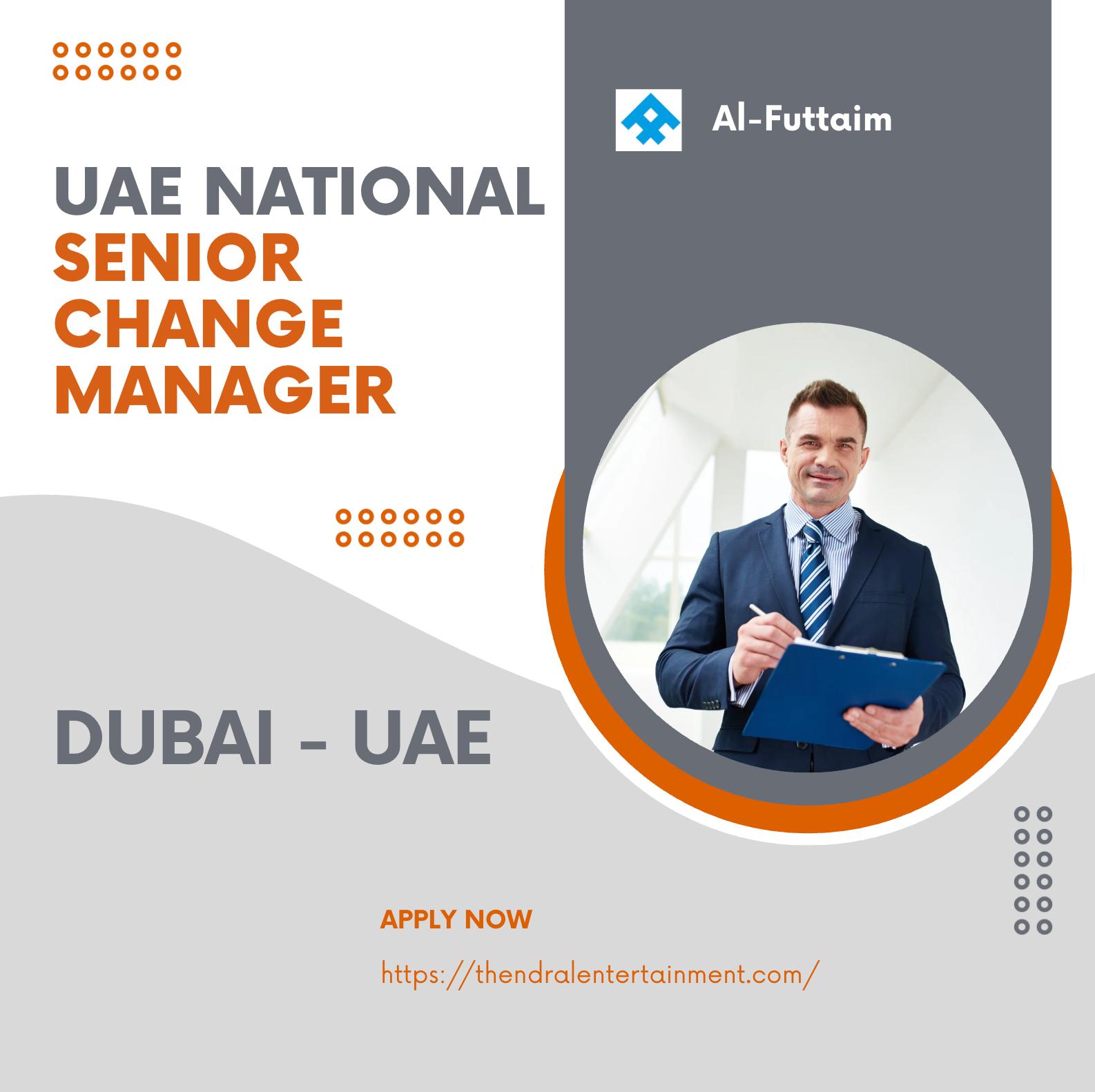 Al-Futtaim Job Vacancies 2025 – Join as Senior Change Manager, Tech & Digital Platforms (UAE National)