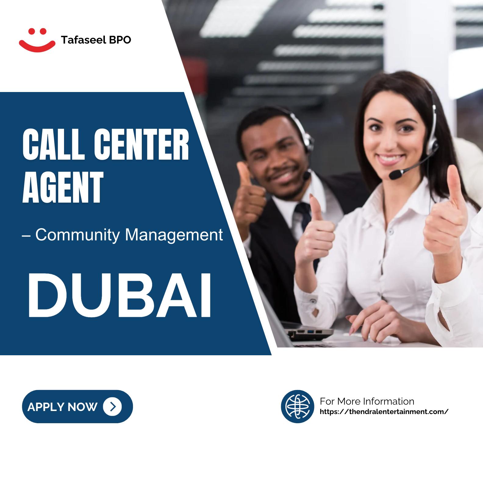 Call Center Jobs Dubai 2025 – Join Tafaseel BPO Hiring Community Management Agent Now