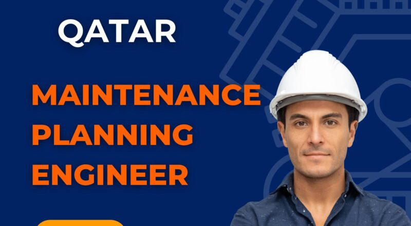 Qatar Engineering Jobs 2025 – Apply Now for Maintenance Planning Engineer Role at QatarEnergy