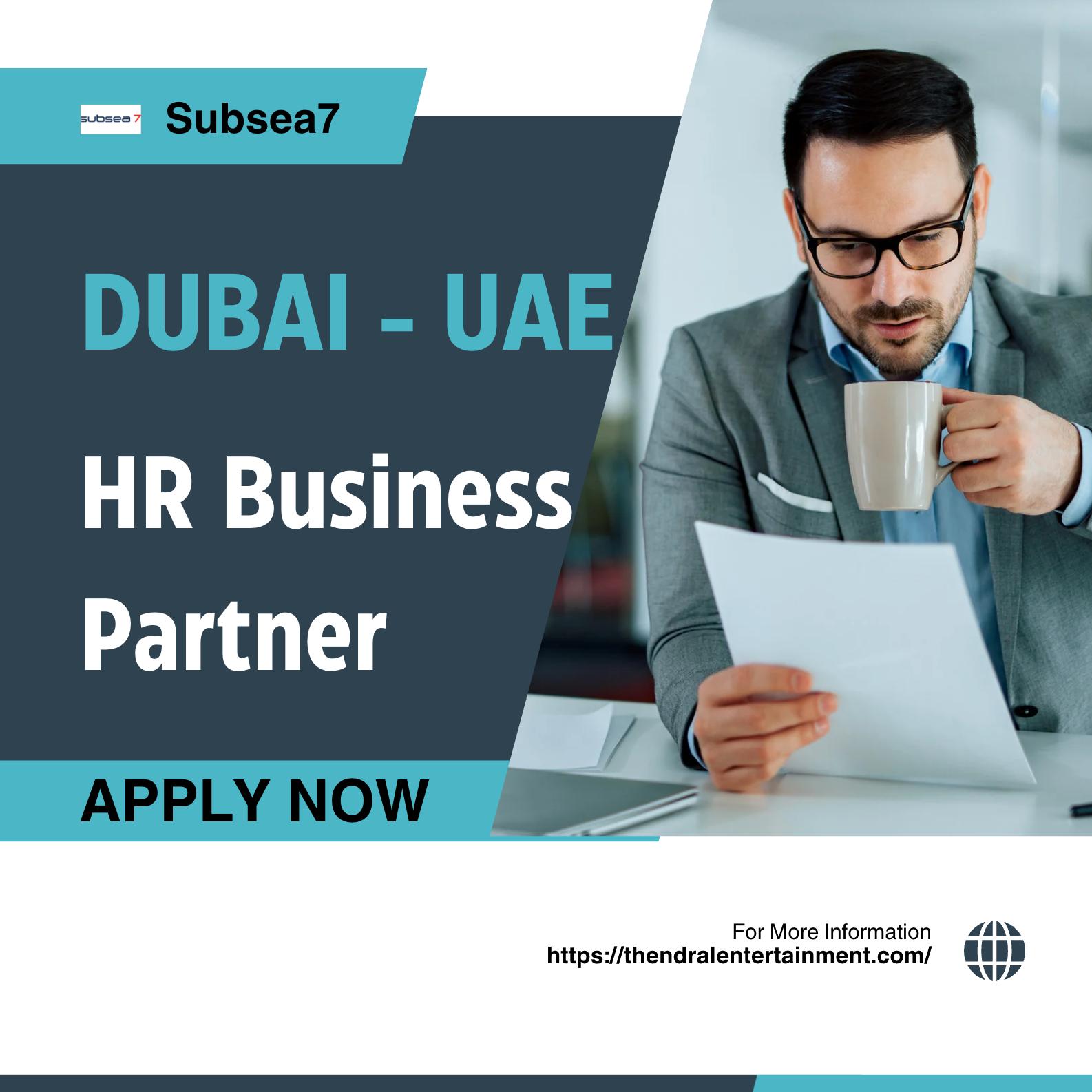 Human Resources Jobs Dubai 2025 – Join HR Business Partner Role at Subsea7 Now
