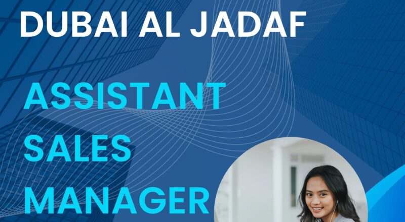 Hilton Careers Dubai 2025 – Exciting Assistant Sales Manager Opportunity