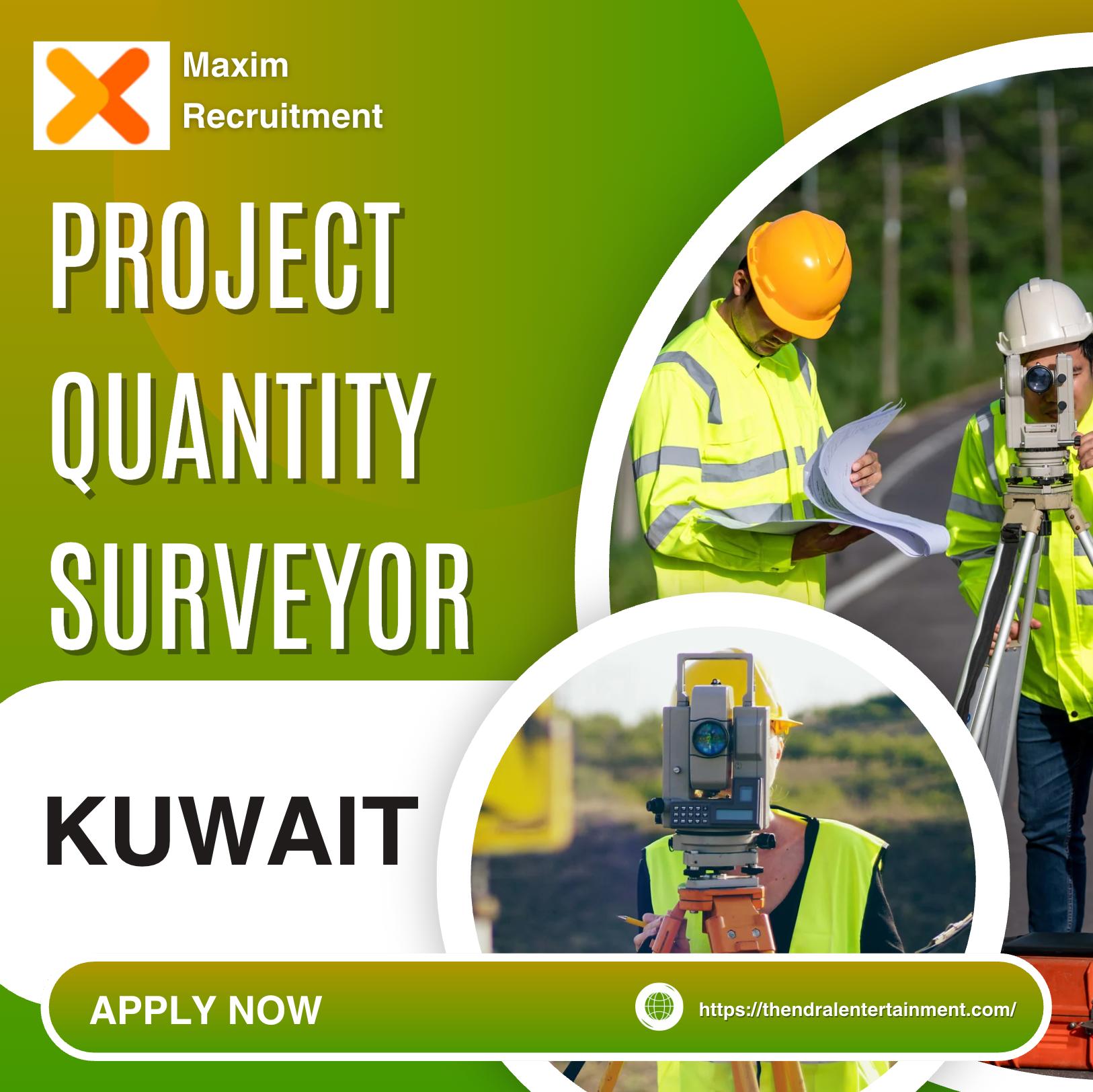 Kuwait Quantity Surveyor Jobs 2025 – High Growth Role with Maxim Recruitment
