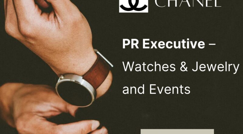 Dubai PR Executive Jobs 2025 – Join CHANEL Watches & Jewelry for Iconic Luxury Storytelling