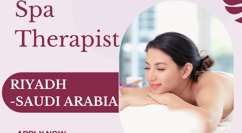 Riyadh Hotel Jobs 2025 – Exciting Spa Therapist Career at Four Seasons