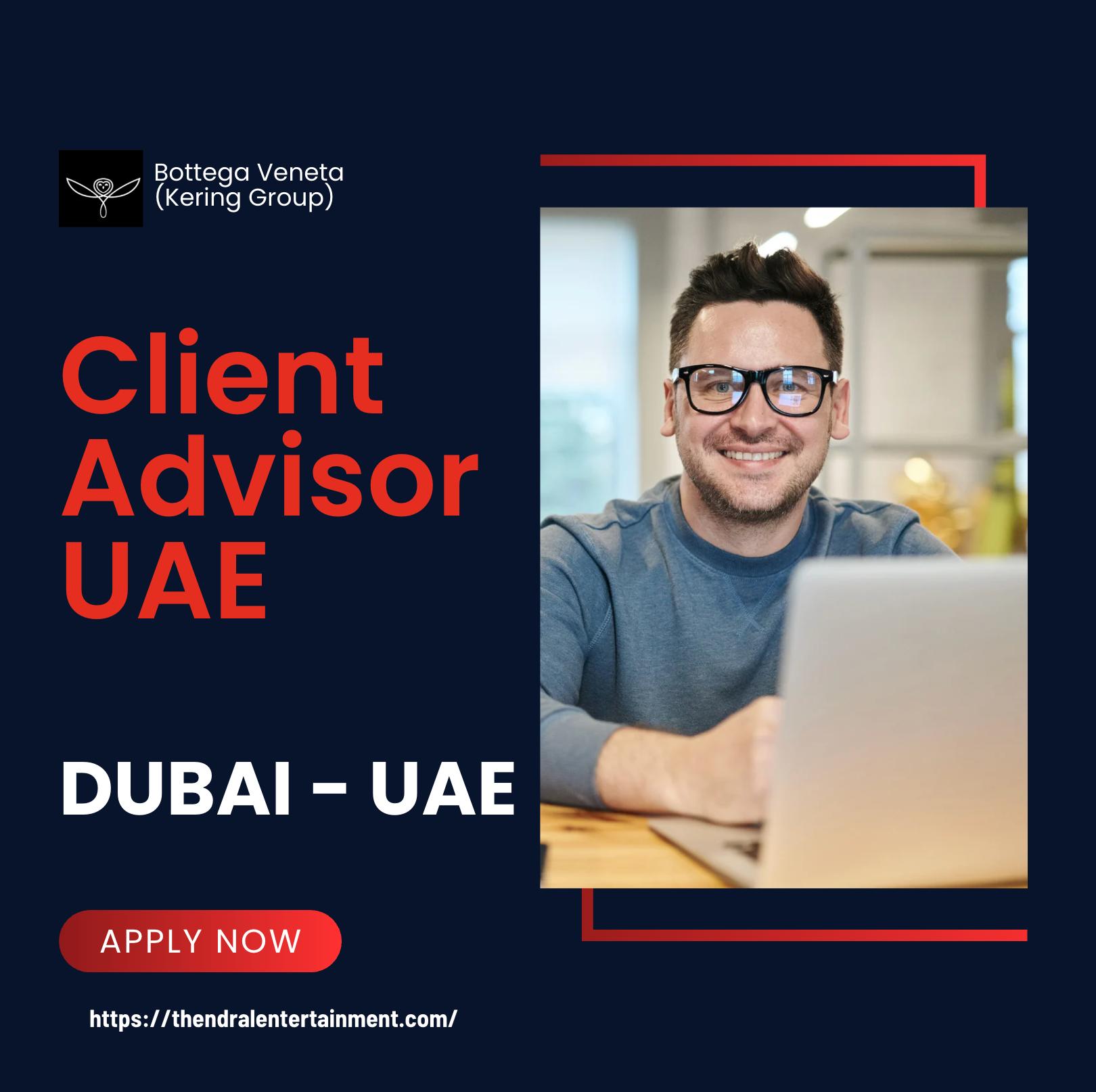Bottega Veneta Client Advisor UAE Jobs 2025 – Luxury Retail Careers in Dubai