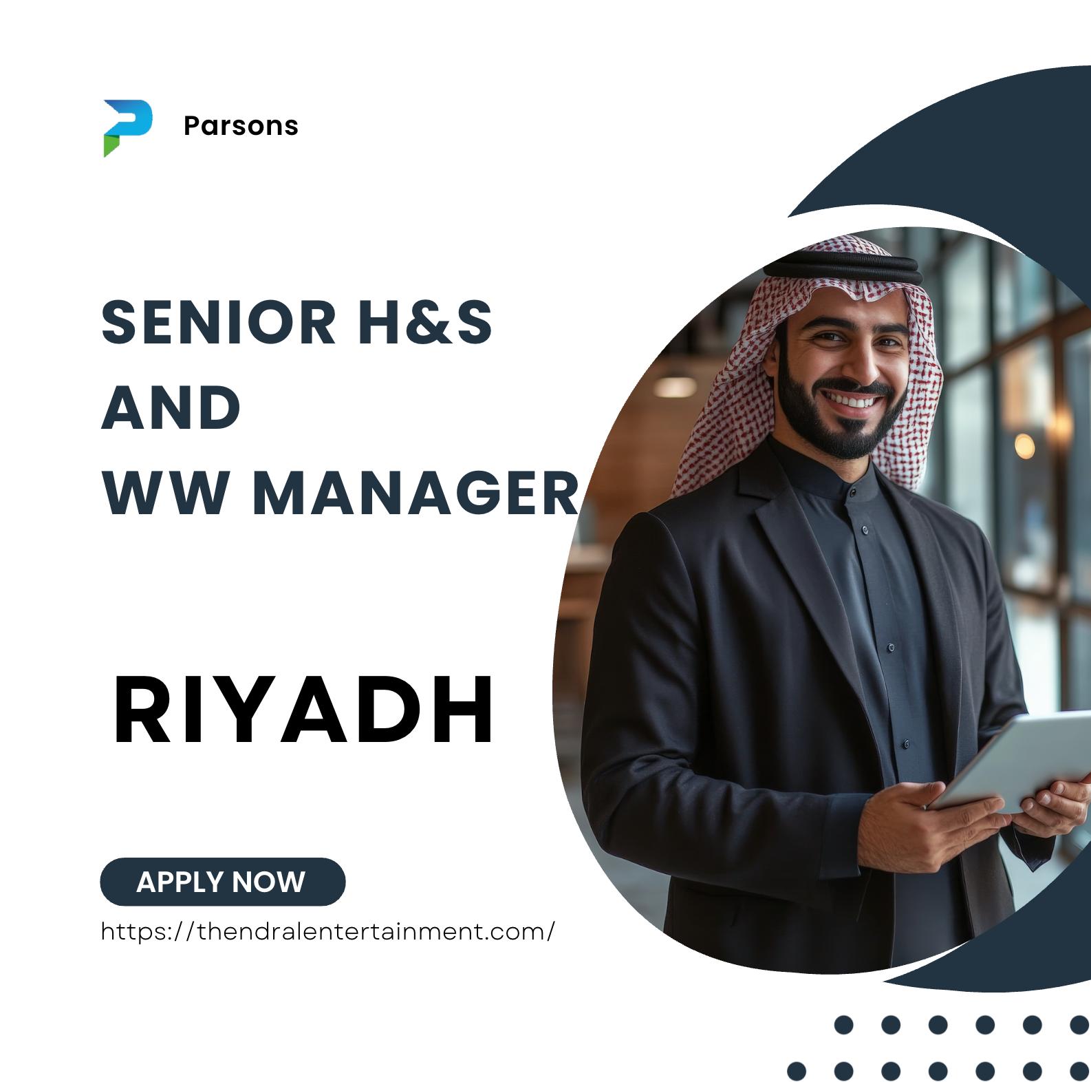 Parsons Careers 2025 – Exciting Health & Safety Opportunities in Riyadh