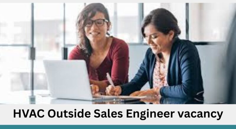 🌟 Exceptional Carrier – HVAC Outside Sales Engineer Vacancy in United Arab Emirates, 2025 – Apply Immediately