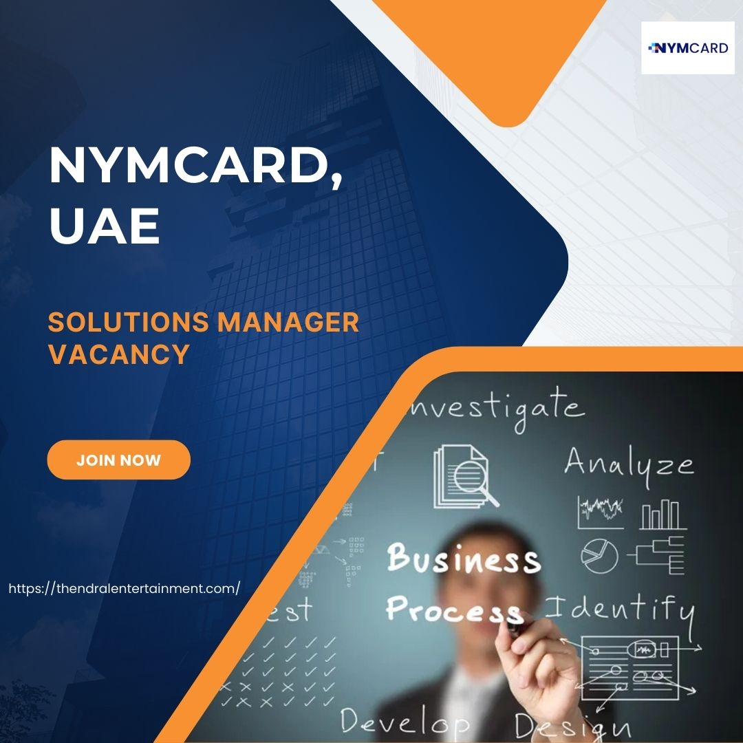 Powerful NymCard – Solutions Manager Vacancy in the United Arab Emirates 2025