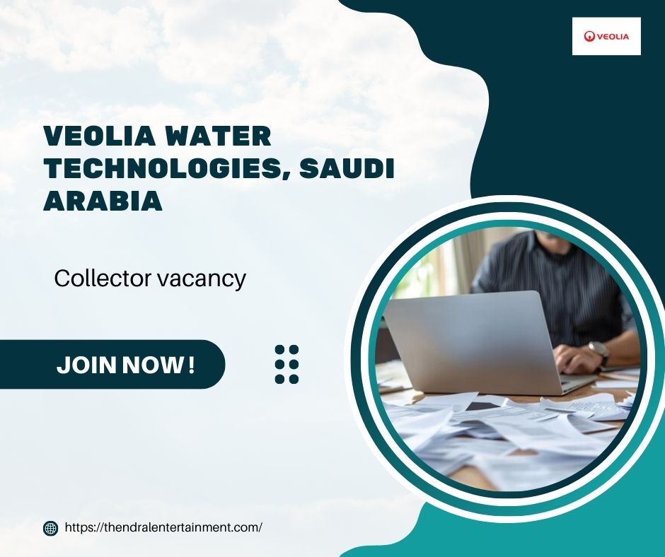 🌟 Explore Veolia – Collector Vacancy in Saudi Arabia 2025 – Apply Immediately