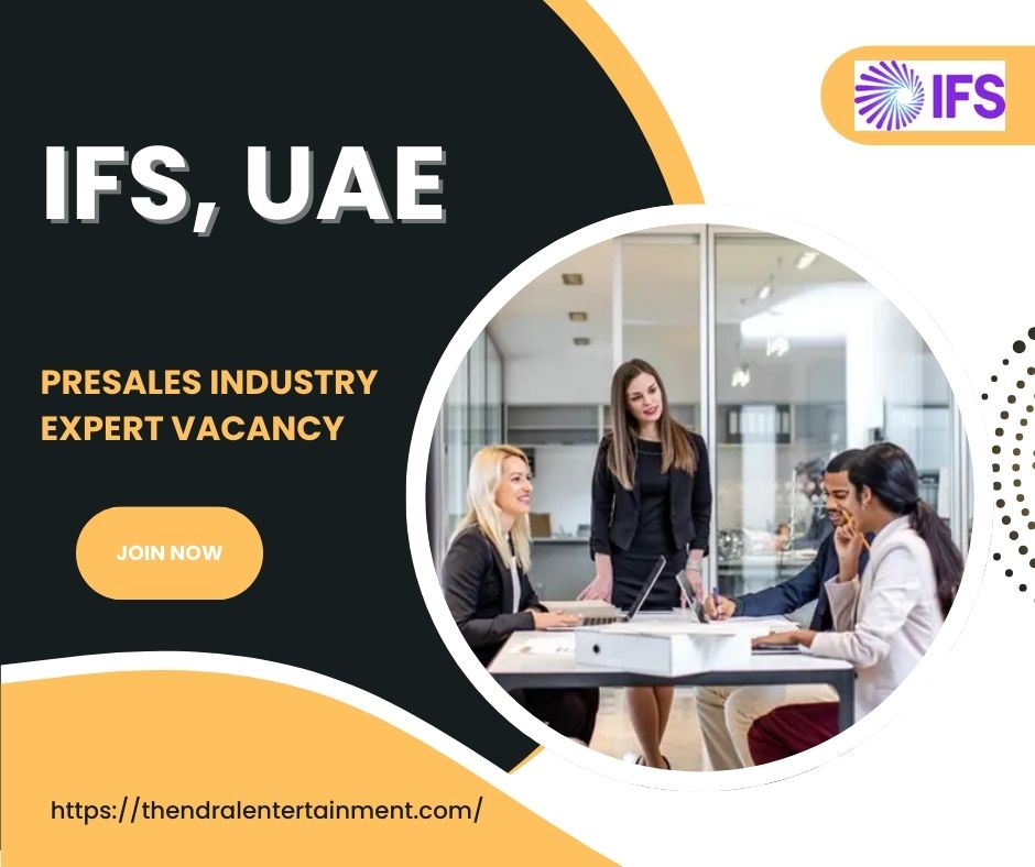 π Exceptional IFS β Presales Industry Expert Vacancy in the United Arab Emirates 2025