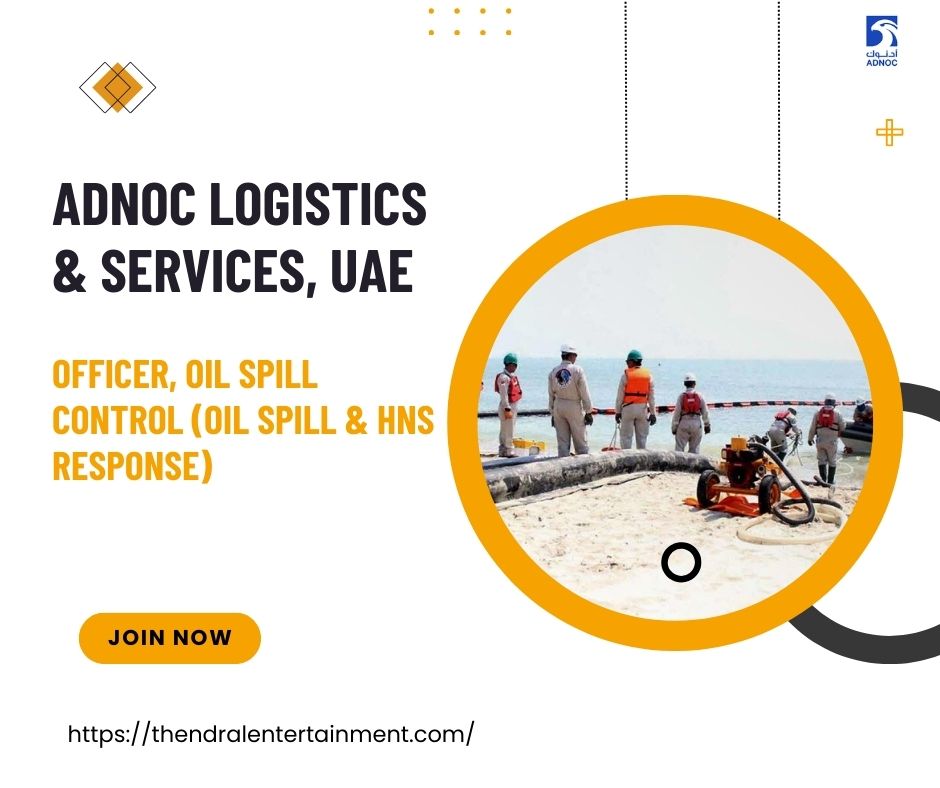 ✨ Exciting ADNOC Officer, Oil Spill Control Vacancy in United Arab Emirates 2025