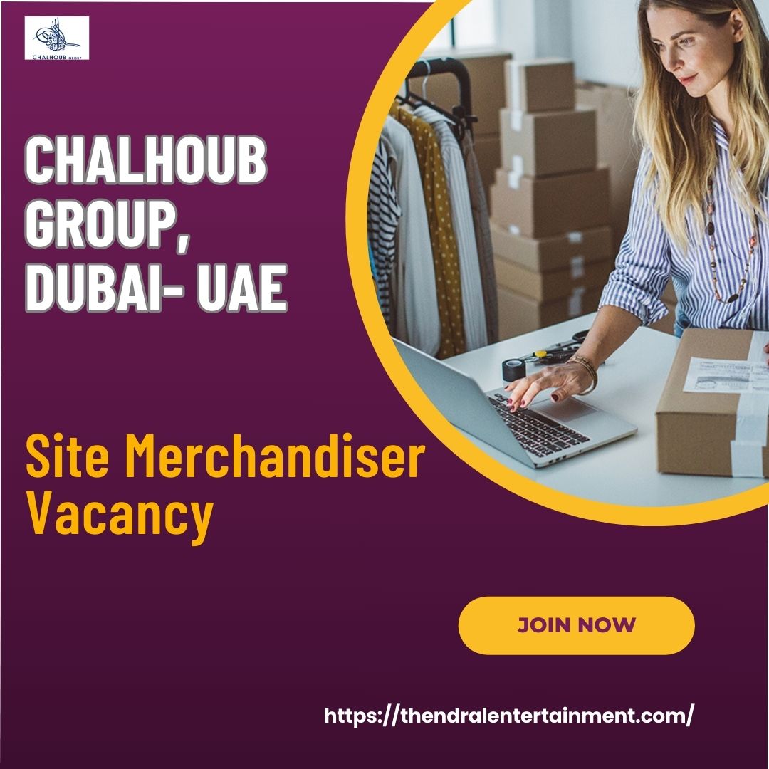 🌟 Exciting Chalhoub Group – Site Merchandiser Vacancy in Dubai, United Arab Emirates 2025