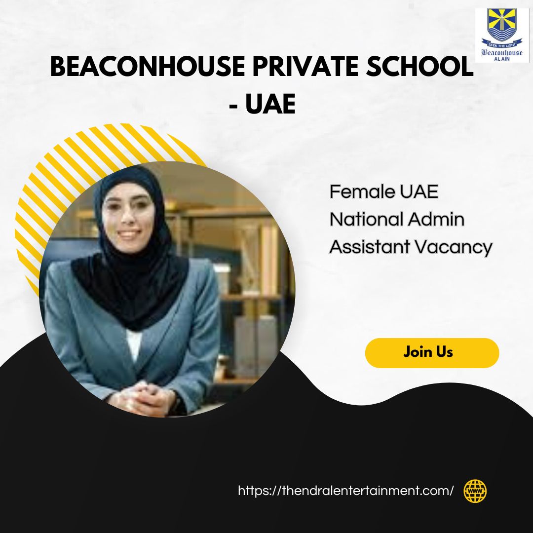 π Beaconhouse Private School β Female UAE National Admin Assistant Vacancy in the United Arab Emirates 2025 β Apply Immediately