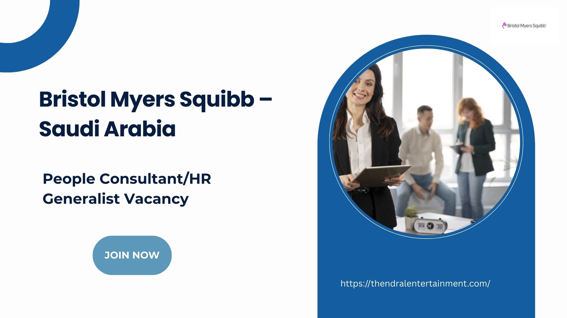 🌍 Bristol Myers Squibb – People Consultant/HR Generalist Vacancy in Saudi Arabia 2025 – Apply Immediately