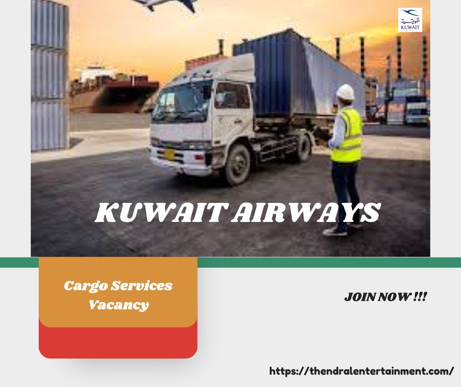 ✈️ Kuwait Airways – Cargo Services Vacancy in Kuwait – Apply Before 24/09/2025