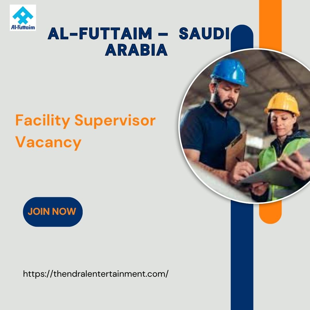 π Al-Futtaim β Facility Supervisor Vacancy in Saudi Arabia 2025 β Apply Immediately