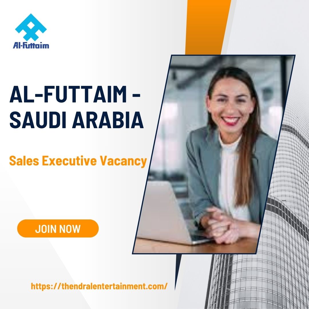 ✨ Al-Futtaim – Sales Executive Vacancy in Saudi Arabia 2025 – Apply Immediately