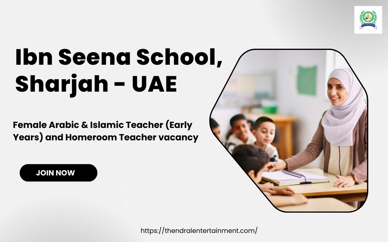 🏫 Ibn Seena School Sharjah Vacancy UAE 2025 – Female Teachers Wanted