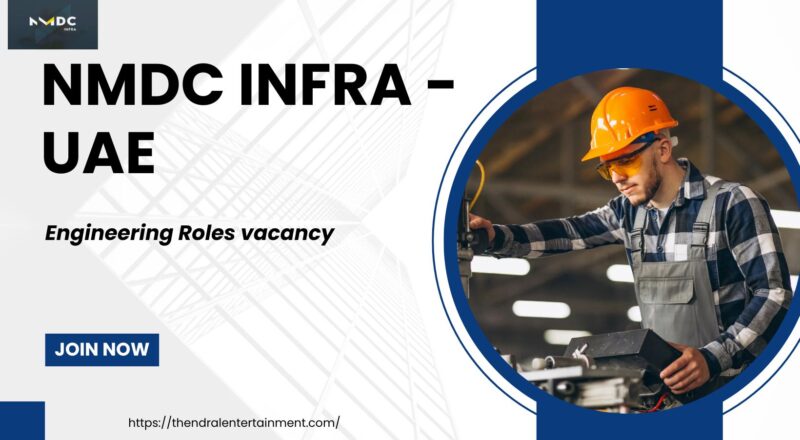 🚨 NMDC INFRA – Immediate Hiring for Precast & Engineering Roles in UAE – Apply Before October 15, 2025