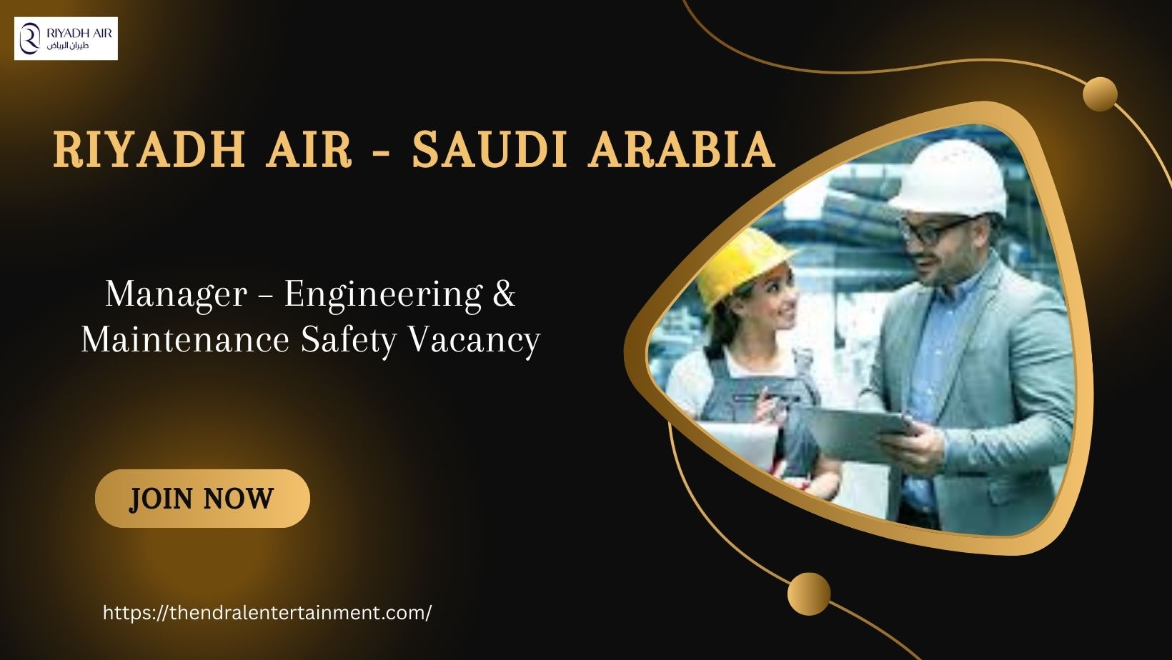 ✈️ Riyadh Air – Manager – Engineering & Maintenance Safety Vacancy in Saudi Arabia – Apply Immediately 2025
