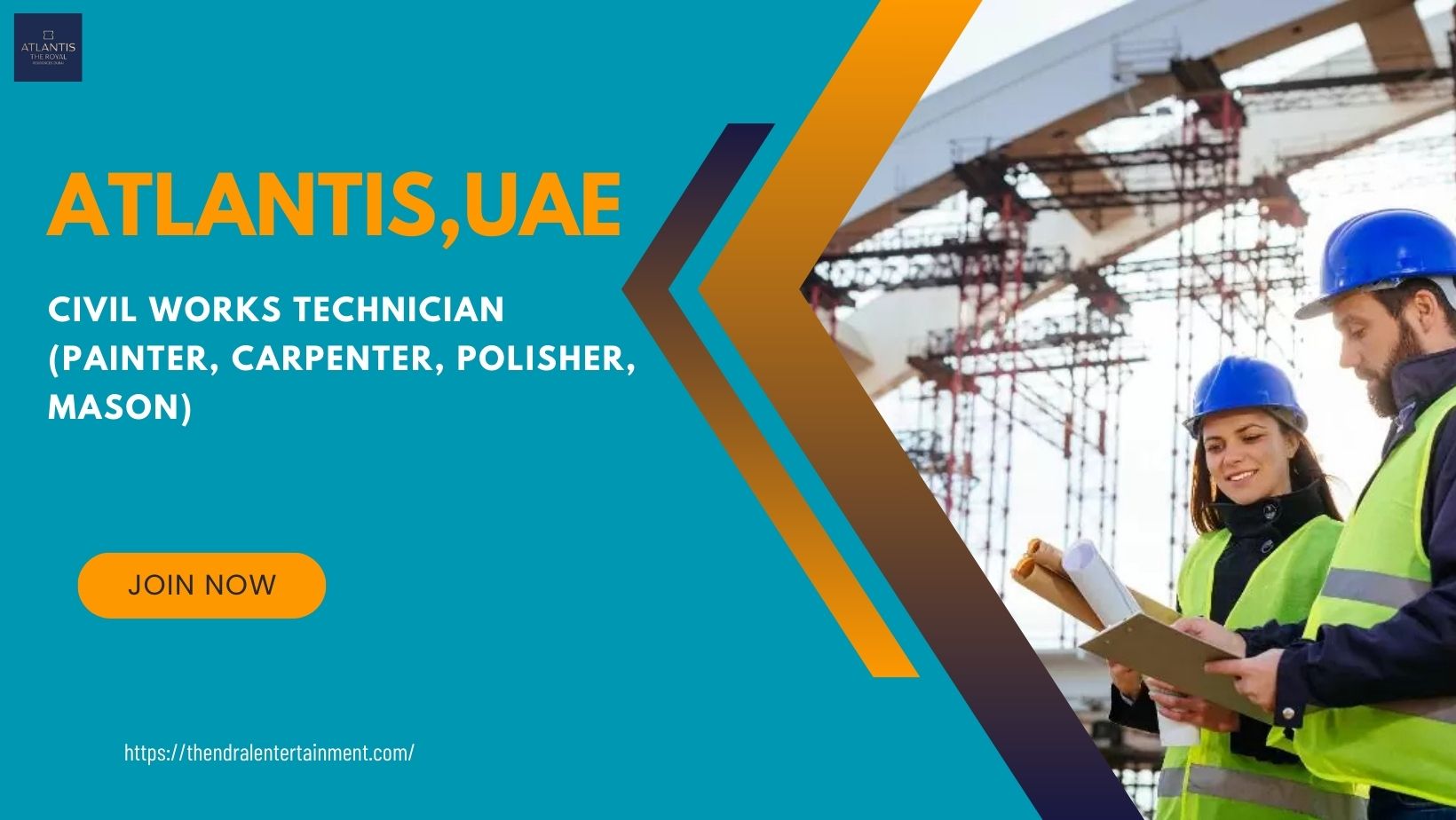 🌟 Powerful Atlantis – Civil Works Technician Vacancy in UAE 2025