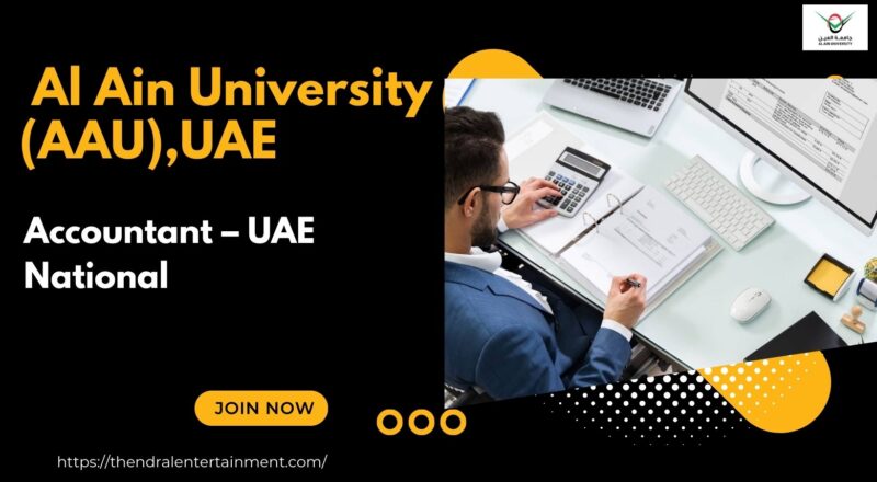🌟 Exclusive Al Ain University – Accountant Vacancy in the United Arab Emirates 2025