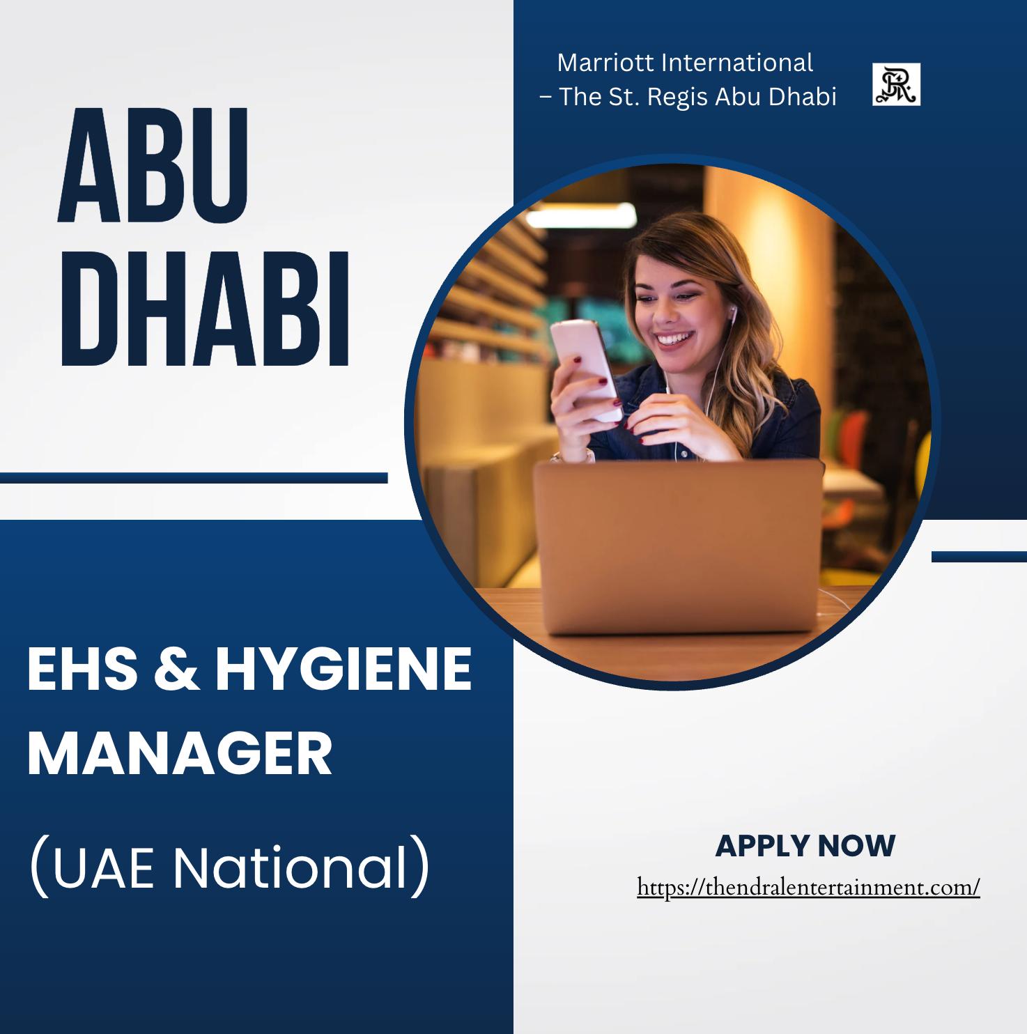 Marriott Careers UAE 2025 – Exciting EHS & Hygiene Manager Jobs at The St. Regis Abu Dhabi