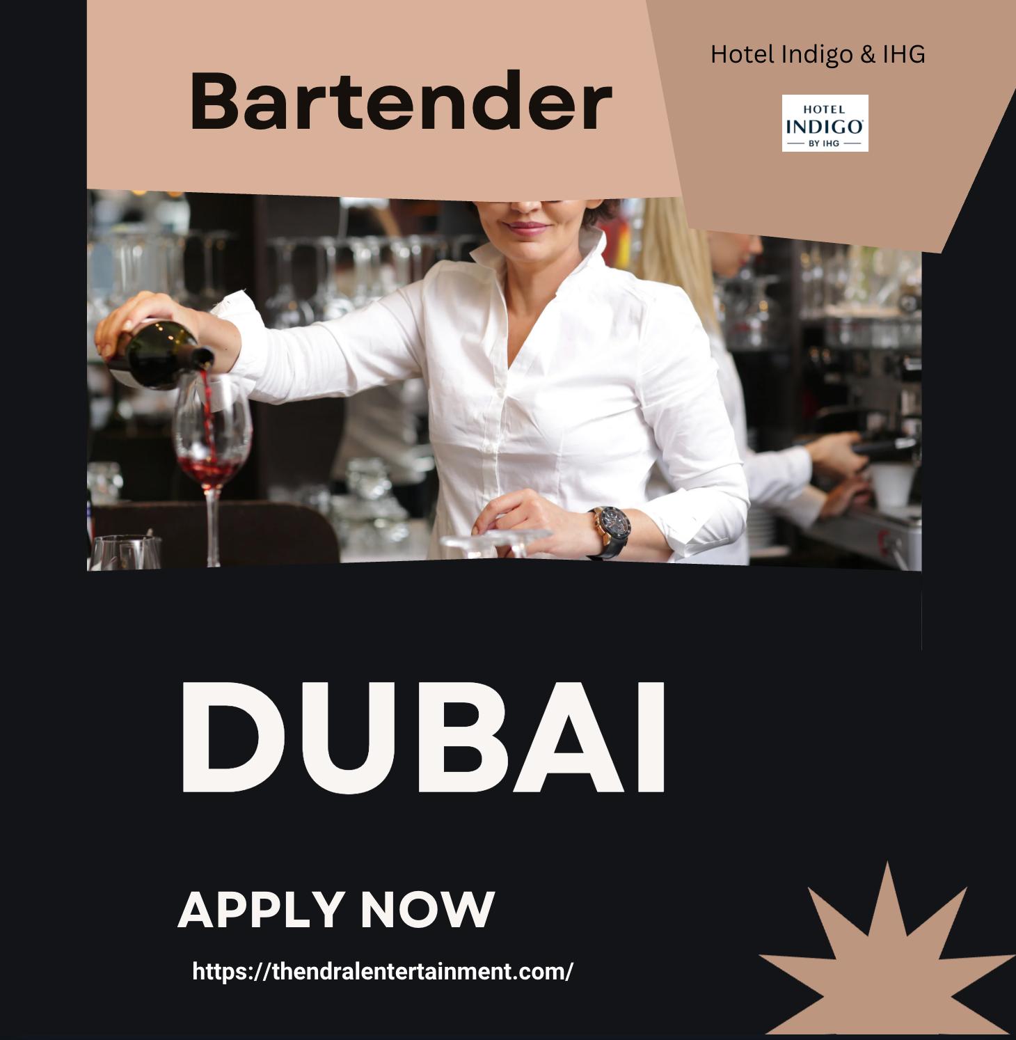 Bartender Jobs in Dubai 2025 – Join Hotel Indigo Dubai Downtown with IHG Now