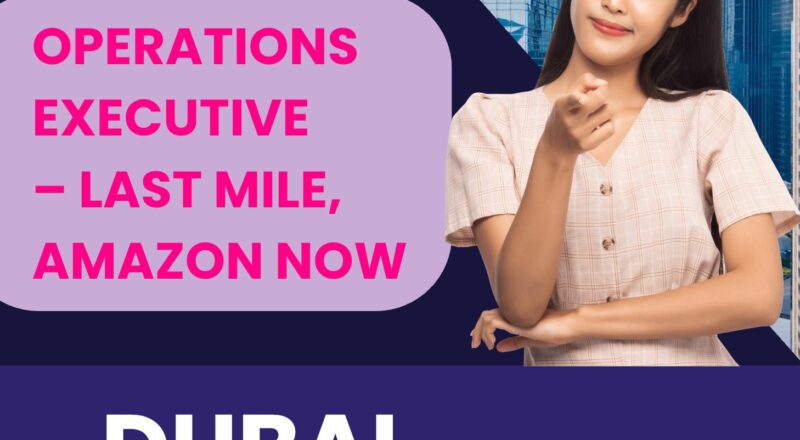 Amazon Operations Jobs Dubai 2025 – High-Paying Last Mile Careers Await