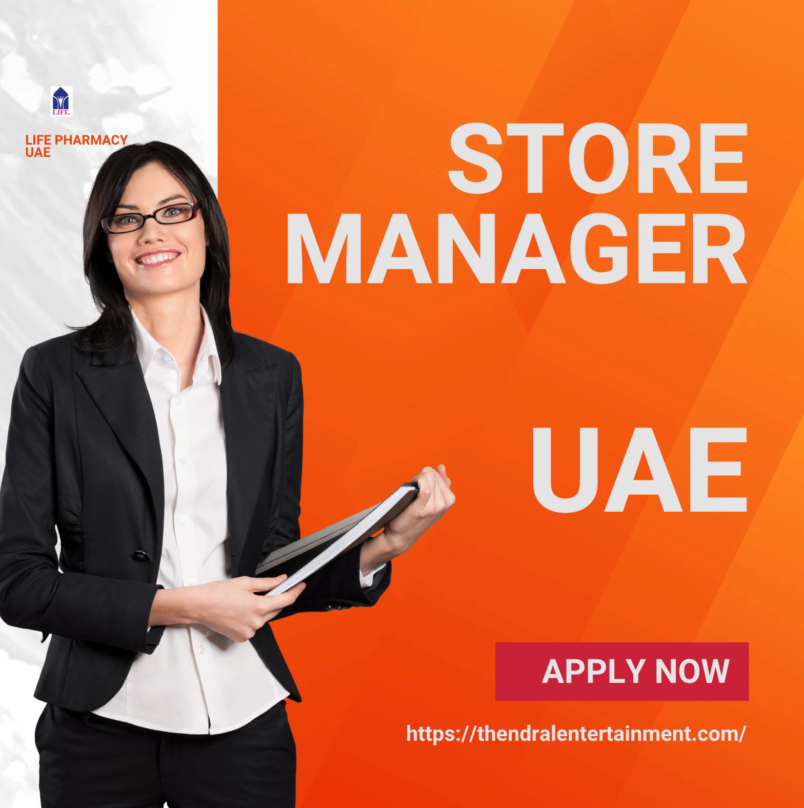 UAE Store Manager Jobs 2025 – LIFE Pharmacy Careers with Growth Opportunities