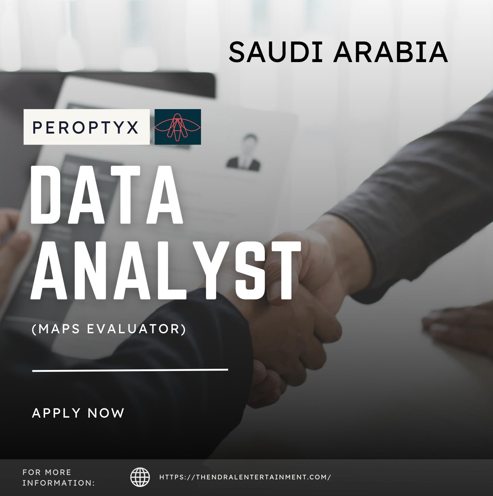 Data Analyst Jobs Saudi Arabia 2025 – Flexible Work from Home Careers with Peroptyx | Join Now