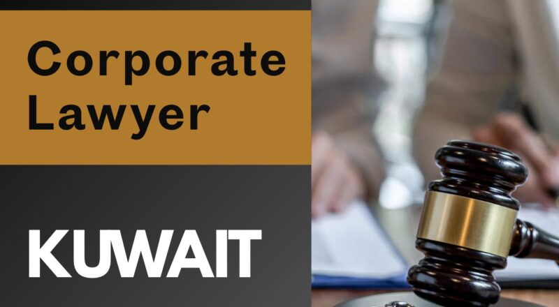 Corporate Lawyer Jobs Kuwait 2025 – Jameson Legal Hiring Senior Associates | Join Now