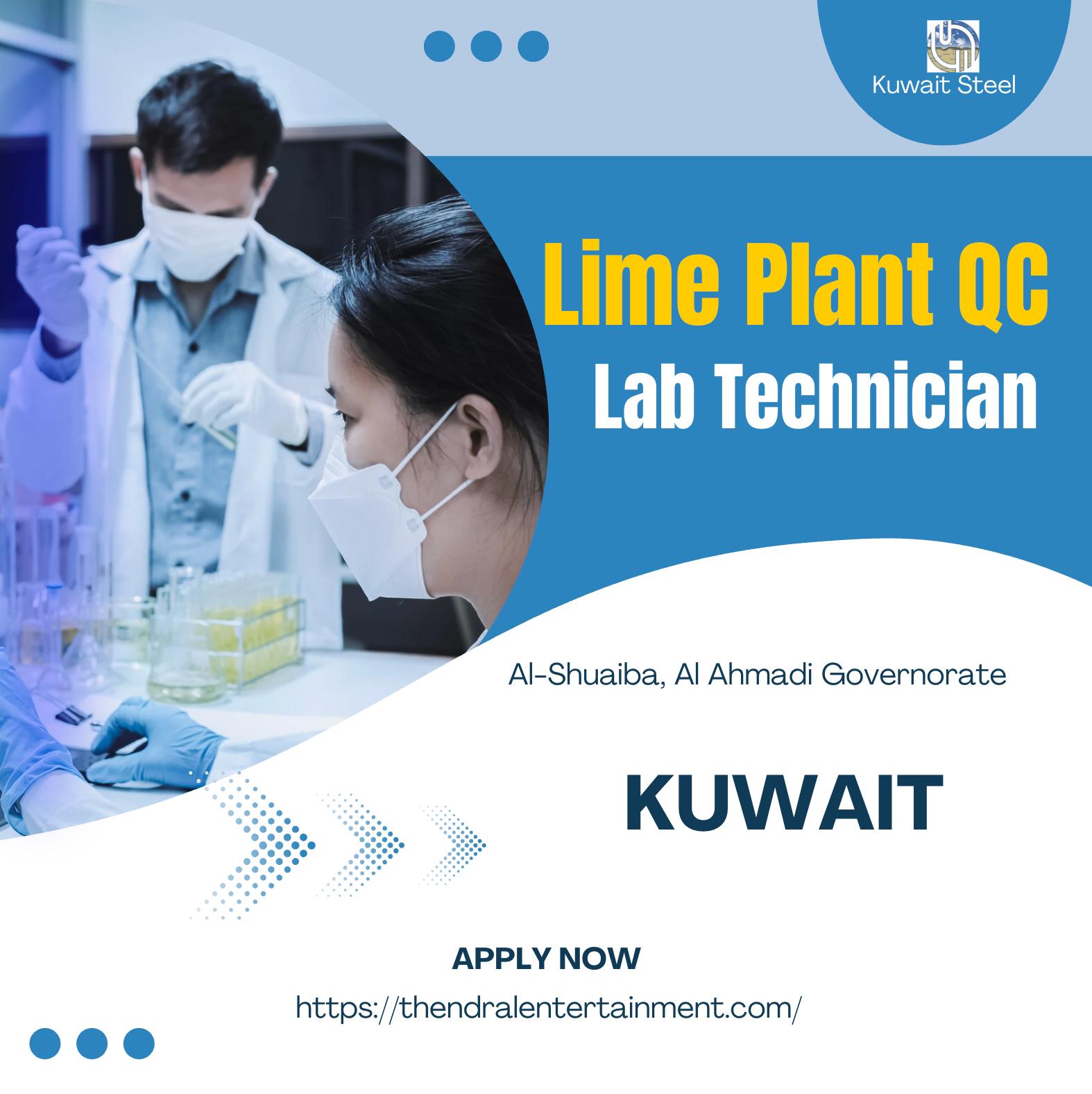 Lime Plant QC Lab Technician Jobs in Kuwait 2025 – Join Kuwait Steel’s Quality Control Team