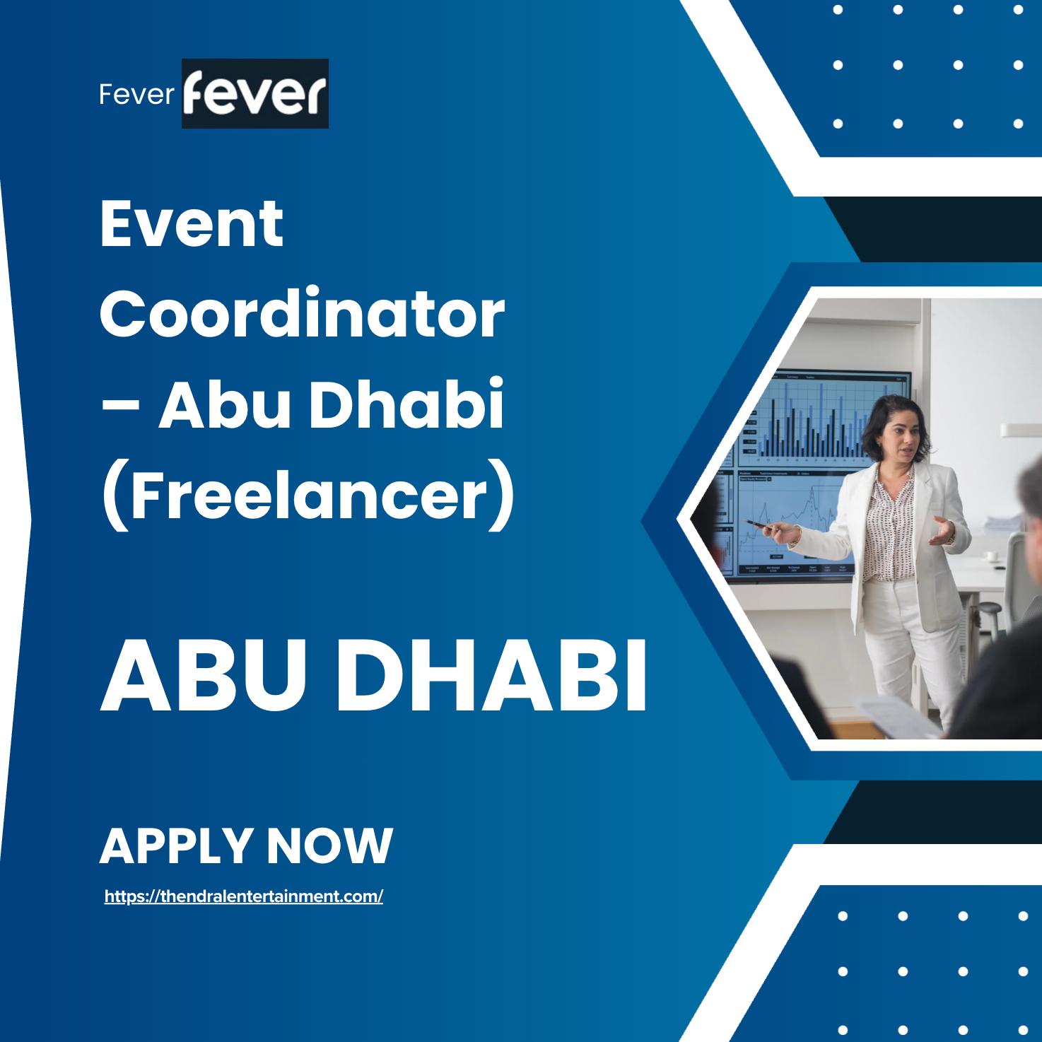 Event Coordinator Jobs in Abu Dhabi 2025 – Join Fever’s Global Entertainment Revolution Now