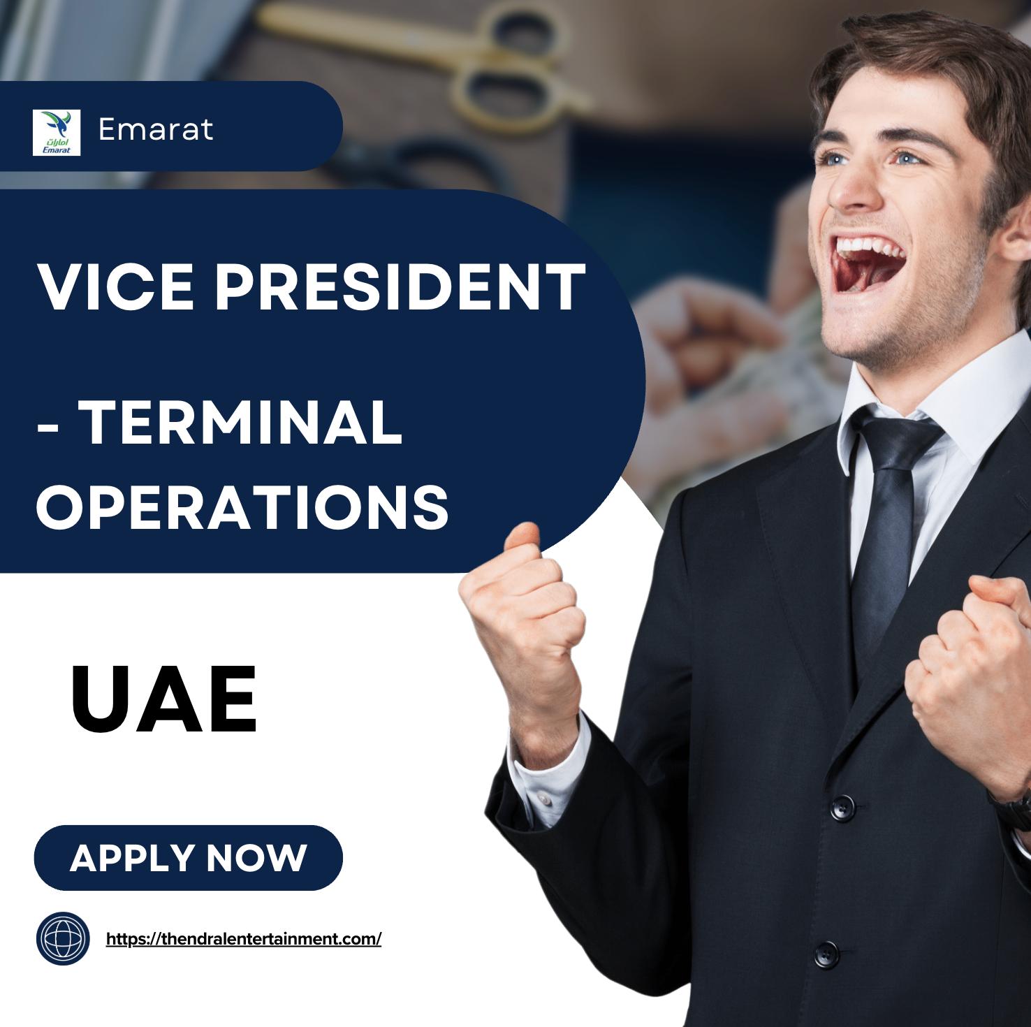 Emarat Careers Dubai – Exciting Vice President Terminal Operations Jobs UAE | Apply Before 10th Oct