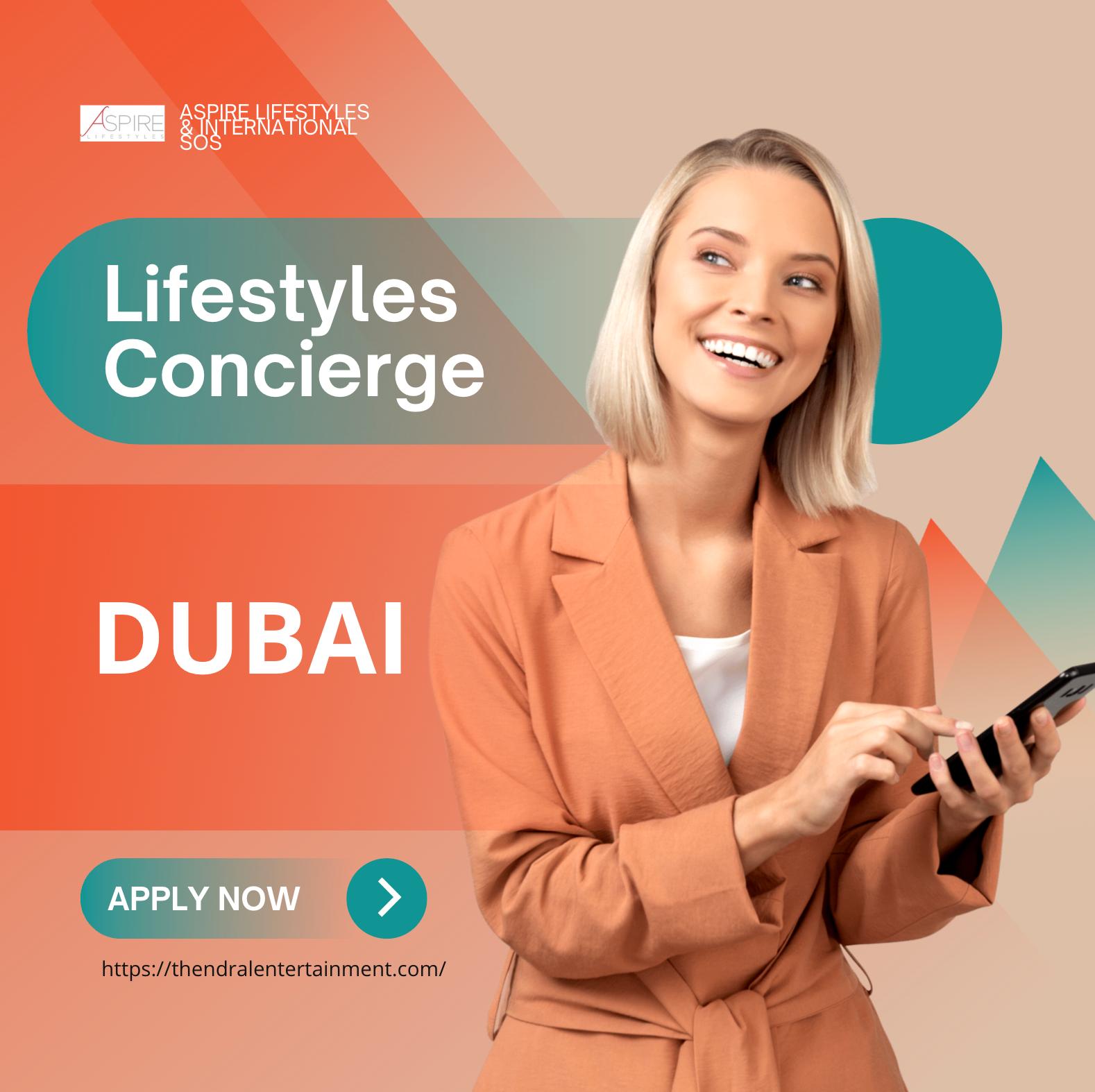 Lifestyles Concierge Jobs in Dubai 2025 – Join Aspire Lifestyles Careers for Arabic Speakers Now