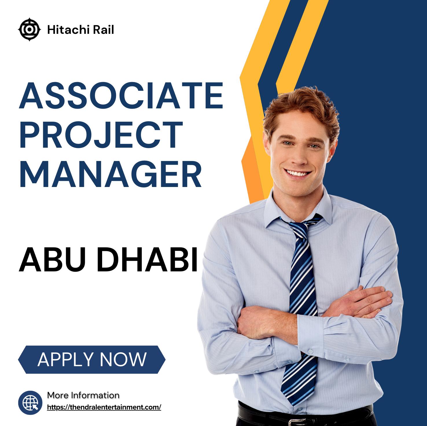 Hitachi Rail Careers UAE 2025 – Apply Now for Associate Project Manager Jobs in Abu Dhabi