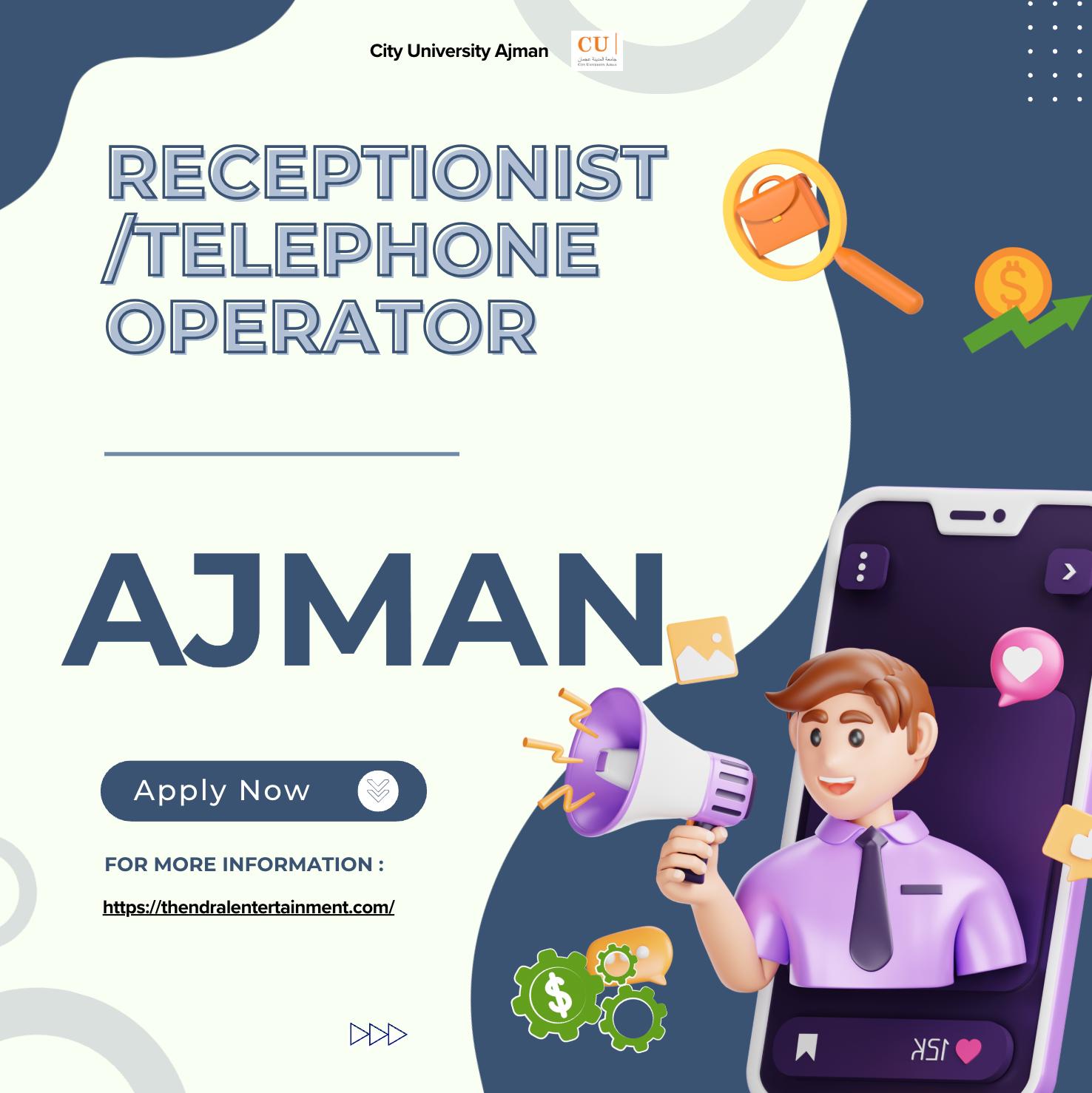 Receptionist Jobs Ajman 2025 – Exciting Career Opportunities at City University