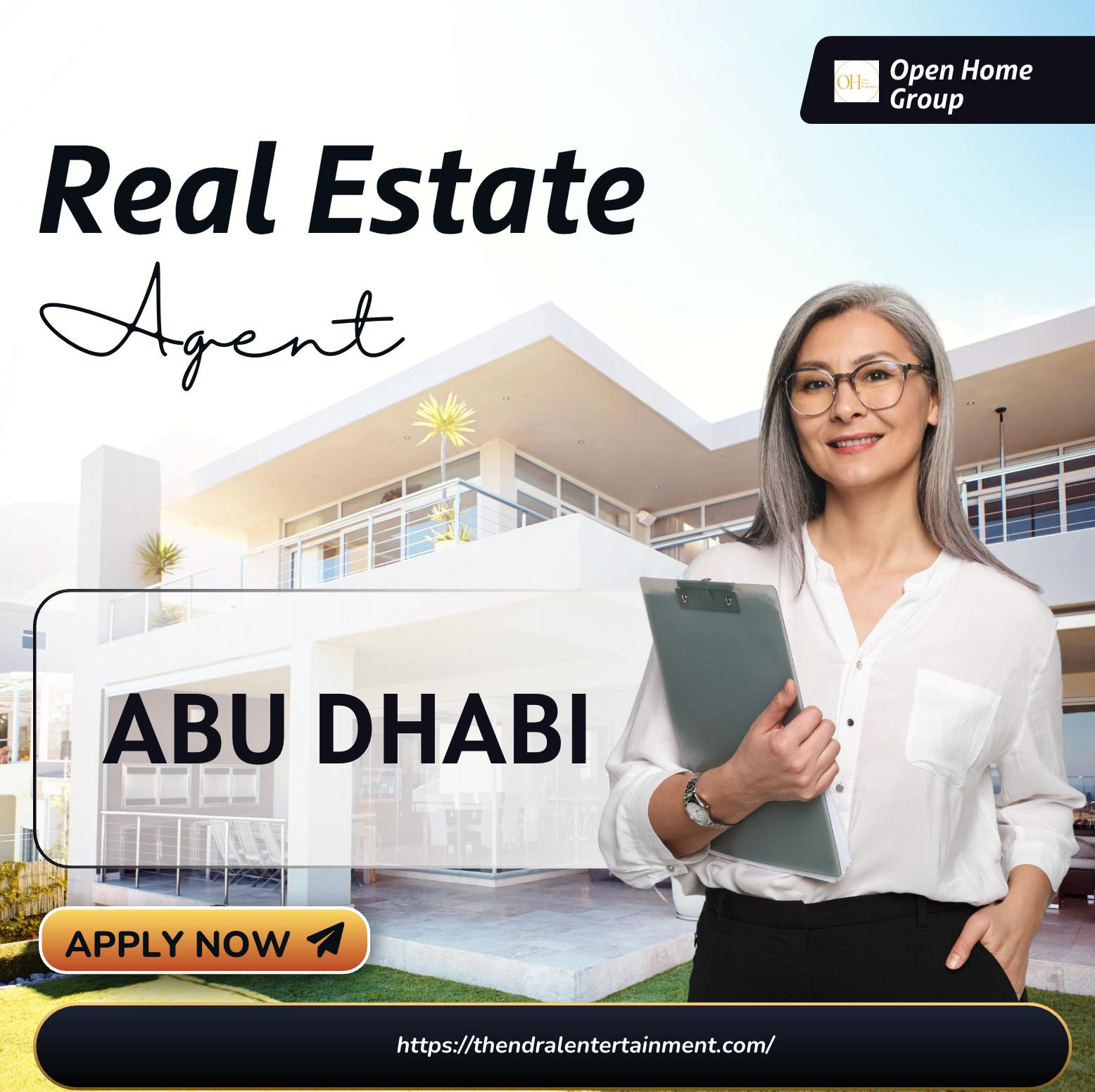 Exciting Real Estate Agent Jobs in Abu Dhabi 2025 – Open Home Group Careers Await!
