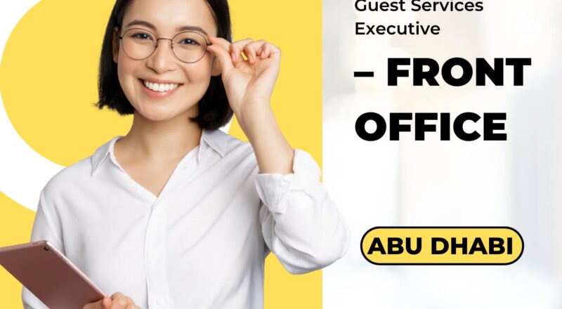 Guest Services Executive Jobs in Abu Dhabi – Join Jumeirah Saadiyat Island’s Luxury Front Office Team Now | Last Date 30th Sep